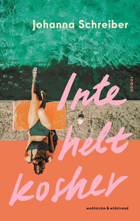 Schreiber, Johanna | Inte helt kosher