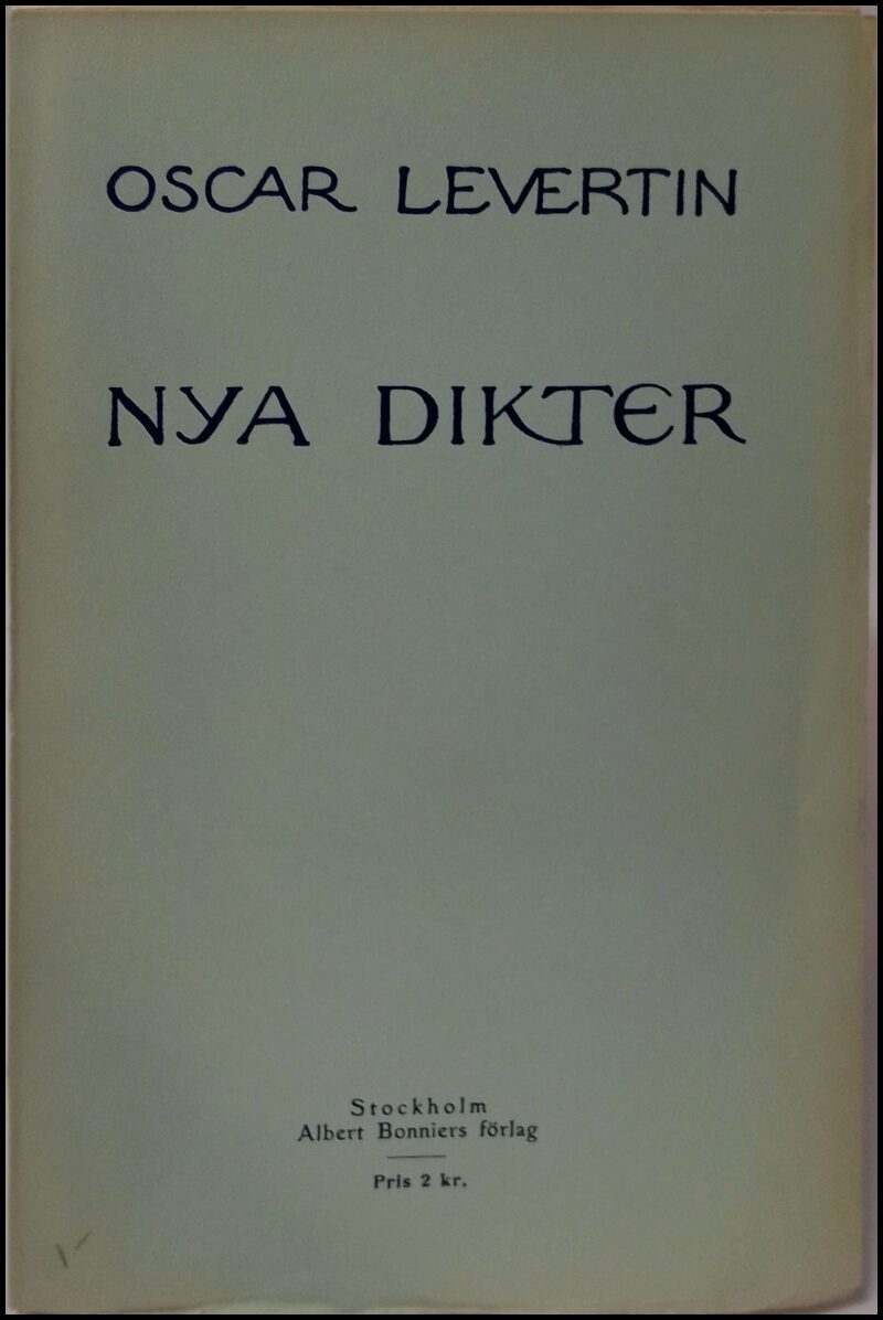 Levertin, Oscar | Nya dikter