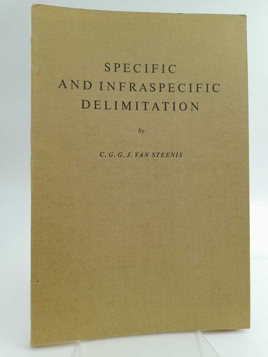 Steenis, Cornelis Gijsbert Gerrit Jan van | Specific and Infraspecific delimitation