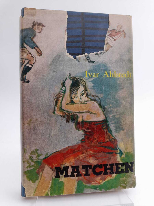 Ahlstedt, Ivar | Matchen