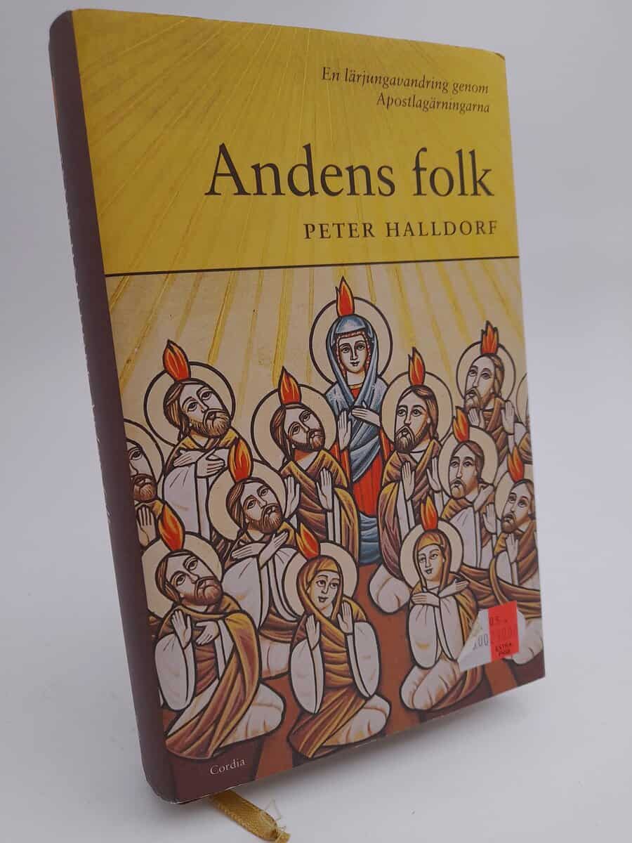 Halldorf, Peter | Andens folk : En lärjungavandring genom apostlagärningarna