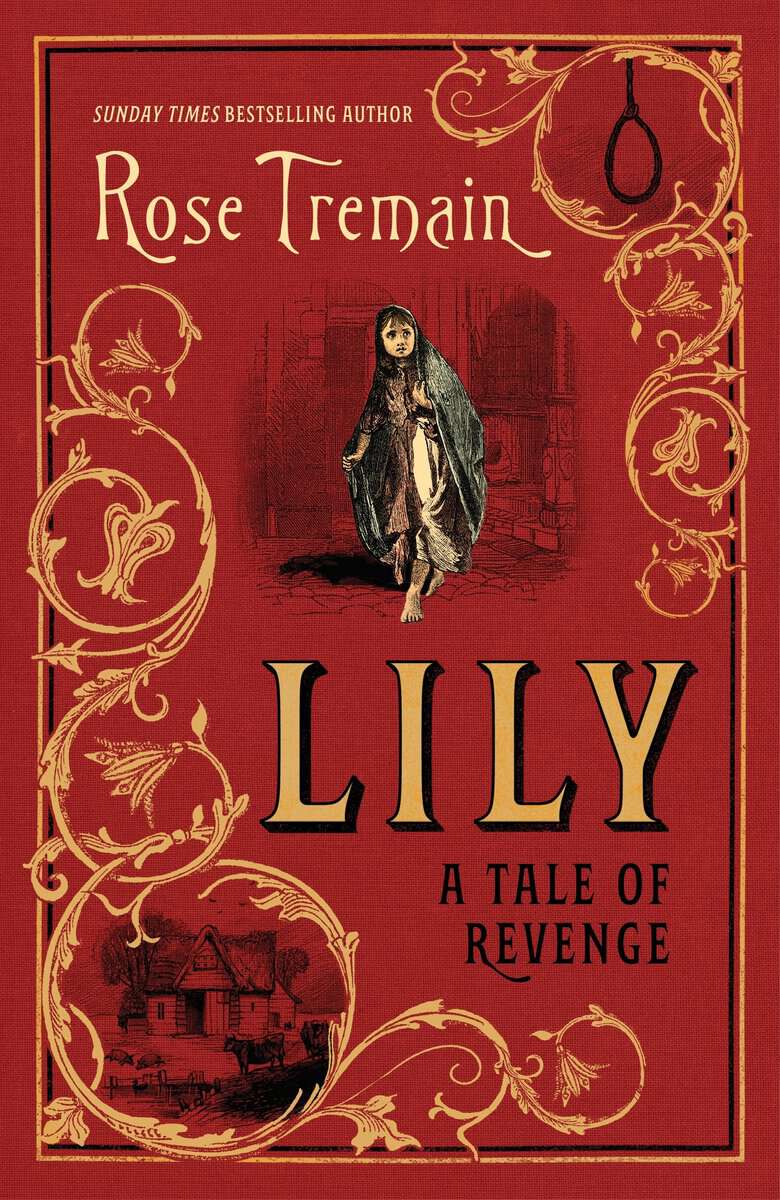 Tremain, Rose | Lily A Tale of Revenge