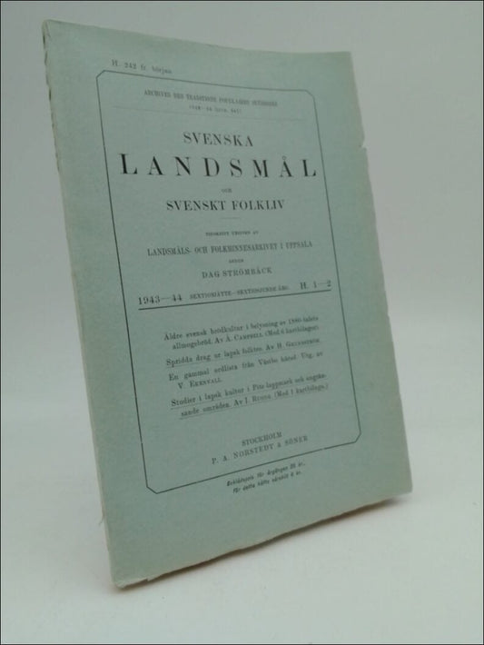 Strömbäck, Dag (red) | Svenska landsmål (livr. 242) : och svenskt folkliv 1943-1944 H. 1-2