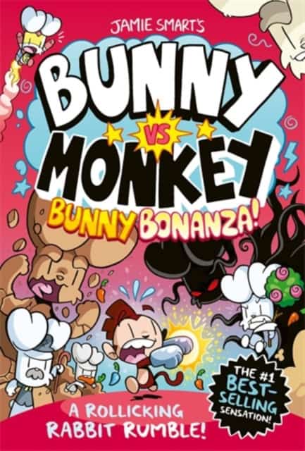 Smart, Jamie | Bunny vs Monkey : Bunny Bonanza!