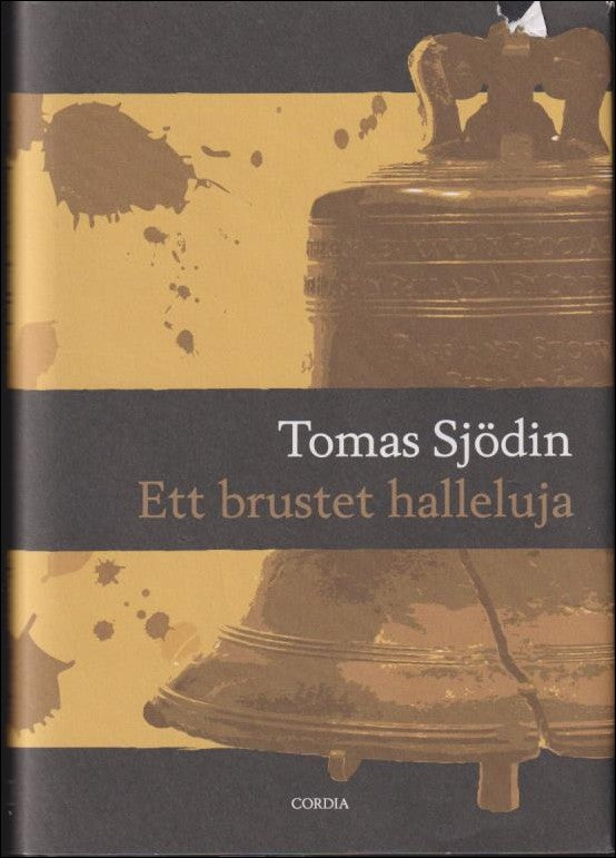 Sjödin, Tomas | Ett brustet halleluja