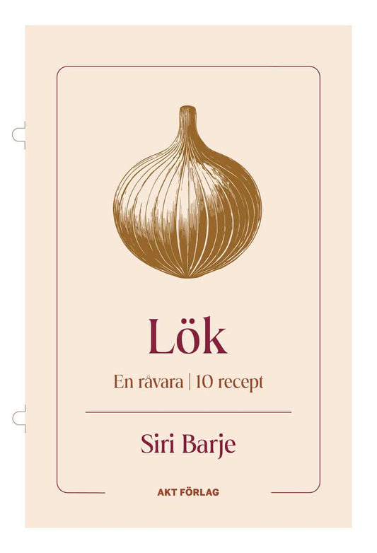 Barje, Siri | En råvara.  Lök : Lök