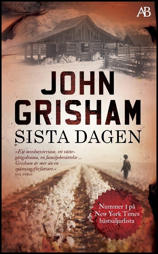 Grisham, John | Sista dagen
