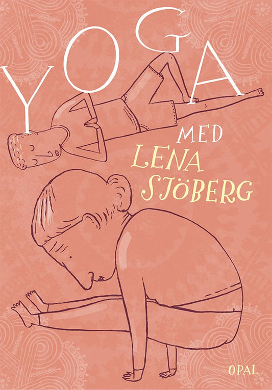 Sjöberg, Lena | Yoga med Lena Sjöberg