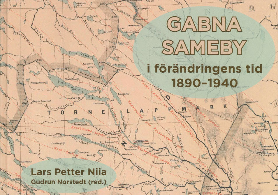 Niia, Lars Petter | Gabna sameby i förändringens tid 1890-1940