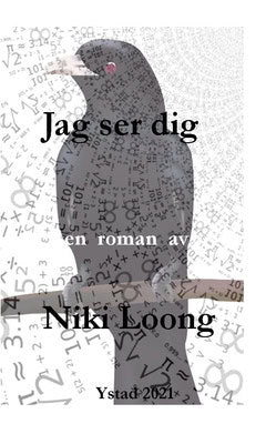 Loong, Niki | Jag ser dig : Roman