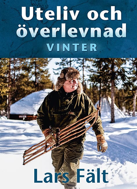 Fält, Lars | Uteliv och överlevnad : Vinter