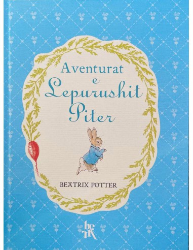 Potter, Beatrix | Potter, Beatrix | Aventurat E Lepurushit Piter