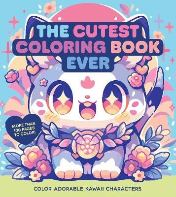 Editors of Chartwell Books | The Cutest Coloring Book Ever