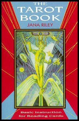 Riley, Jana | The Tarot Book : Basic Insturction for Reading Cards