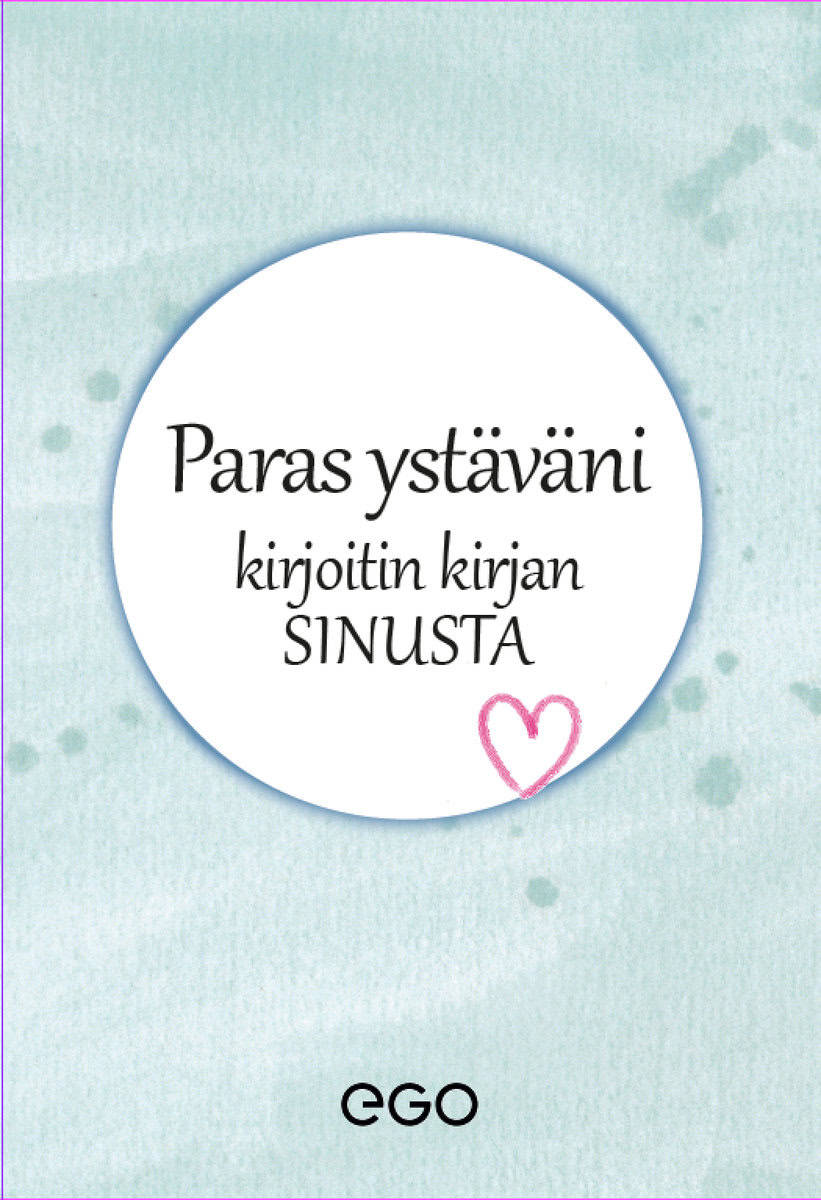 Ekberg, Stefan | Paras ystäväni – kirjoitin kirjan sinusta