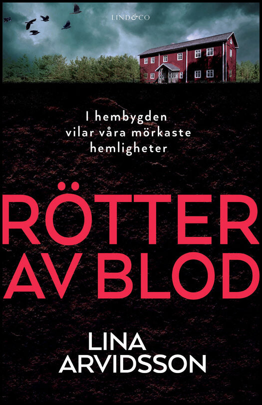 Arvidsson, Lina | Rötter av blod