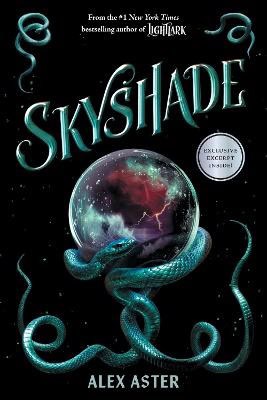 Aster, Alex | Skyshade (The Lightlark Saga Book 3)