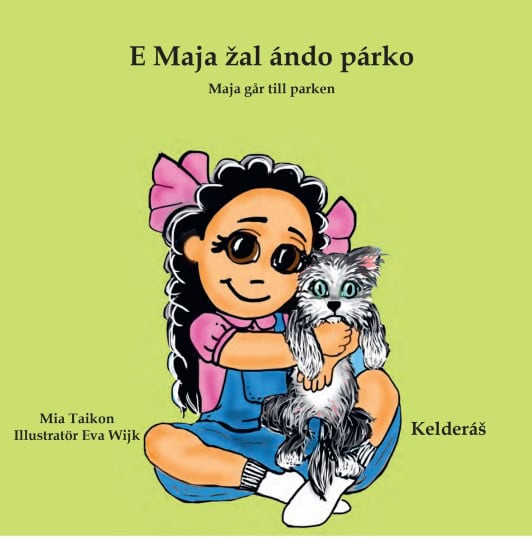 Taikon, Mia | Maja går till parken E Maja žal ándo párko (Kelderáš)