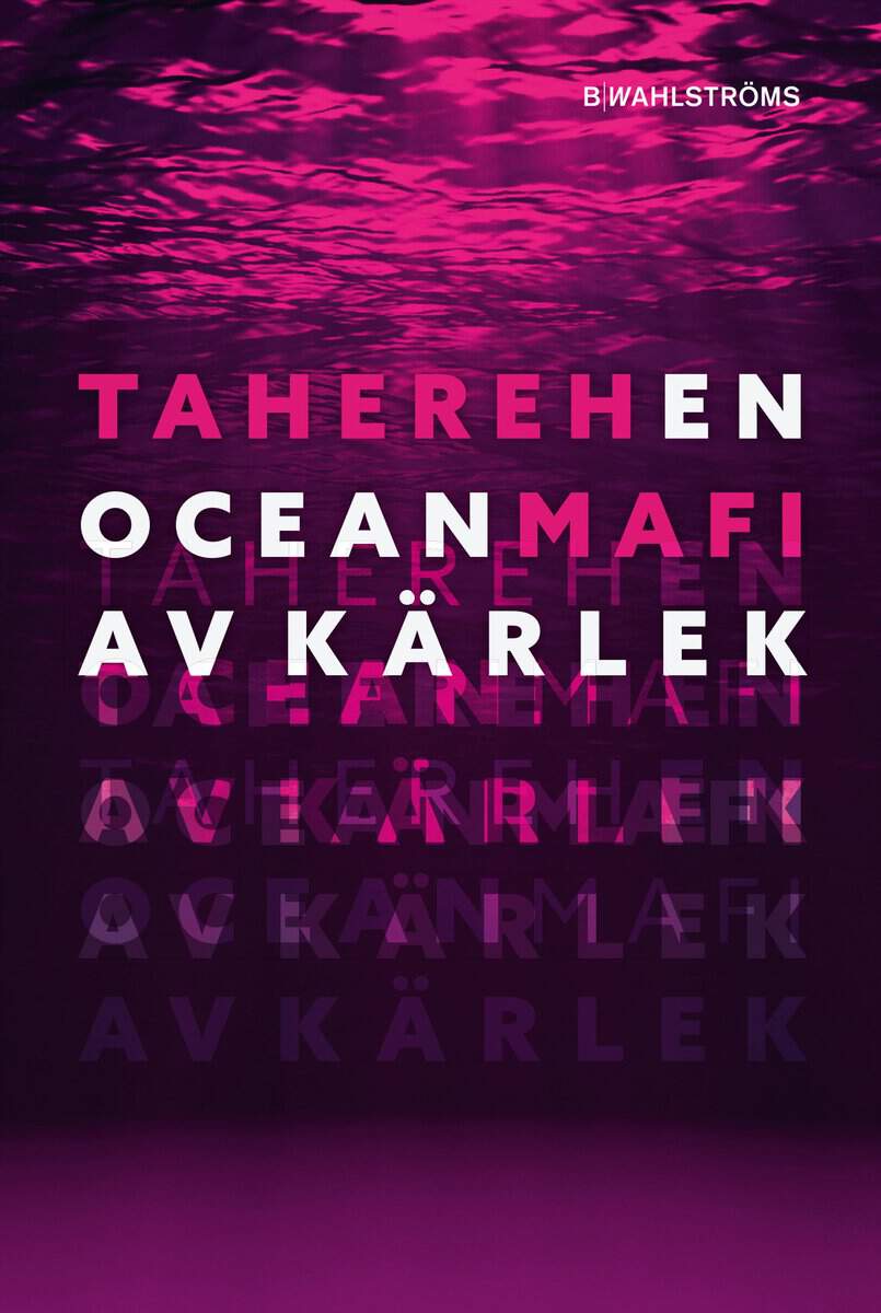 Mafi, Tahereh | En ocean av kärlek