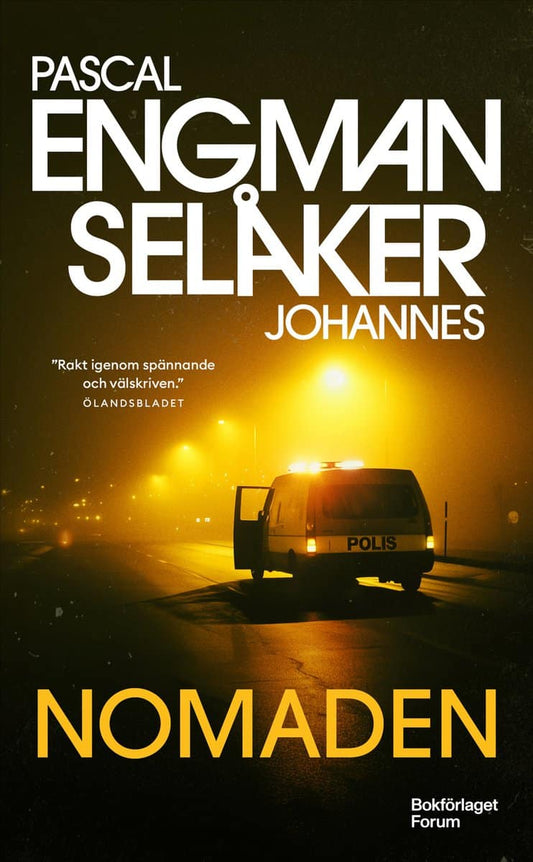 Engman, Pascal | Selåker, Johannes | Nomaden