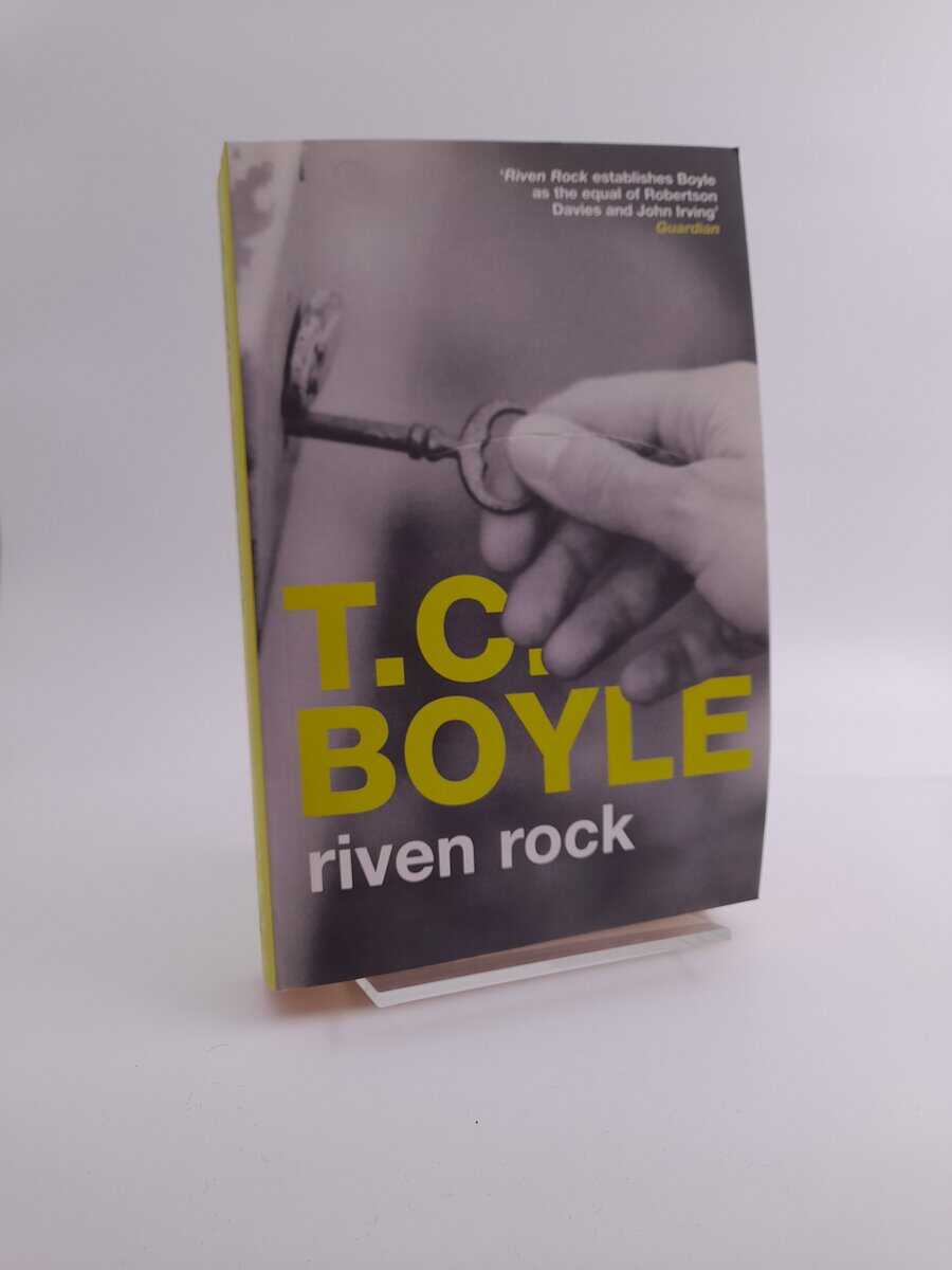 Boyle, T.C. | Riven rock