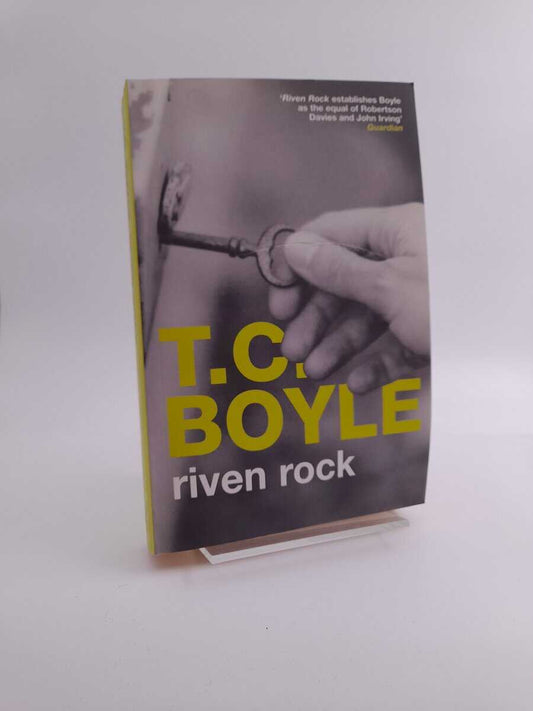 Boyle, T.C. | Riven rock