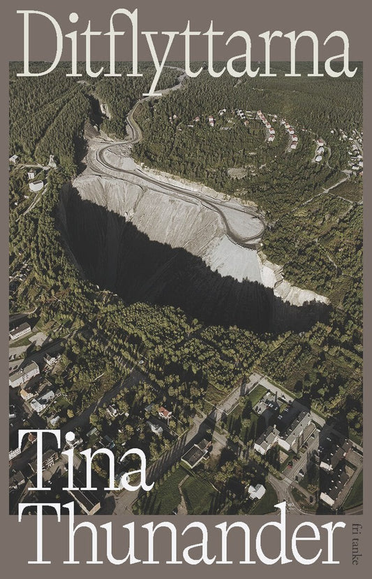 Thunander, Tina | Ditflyttarna