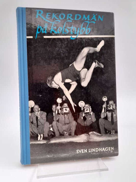 Lindhagen, Sven | Rekordmän på Kolstybb