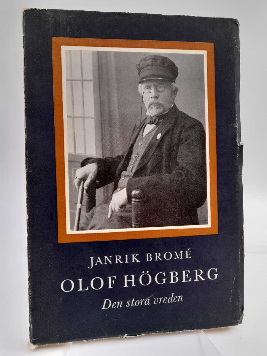 Bromé, Janrik | Olof Högberg : Den stora vreden