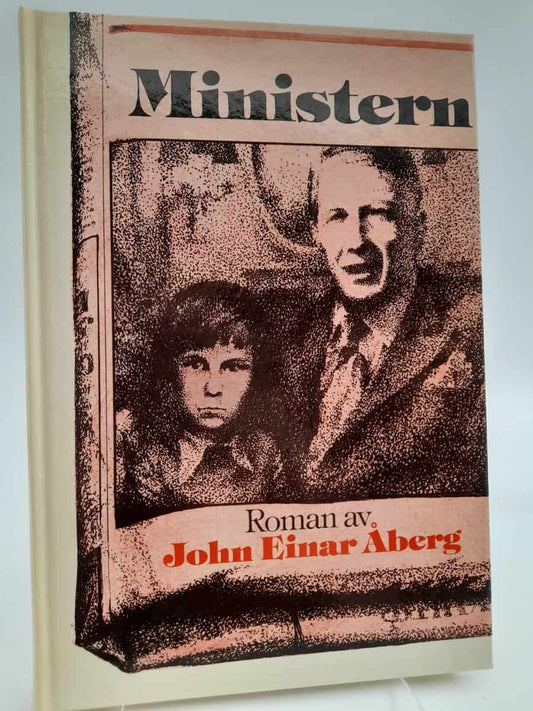 Åberg, John Einar | Ministern