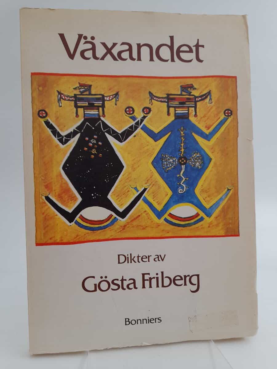 Friberg, Gösta | Växandet : Dikter
