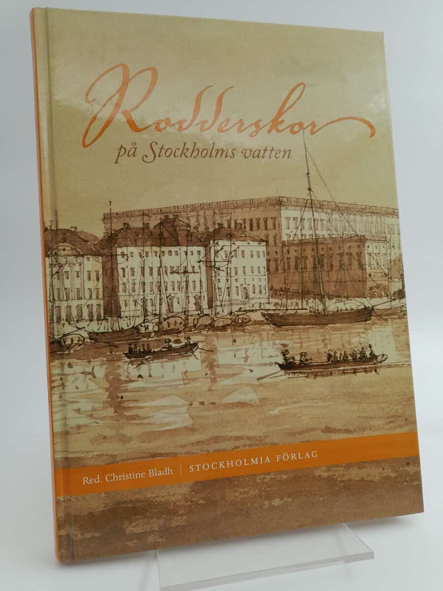 Bladh, Christine | Rodderskor på Stockholms vatten