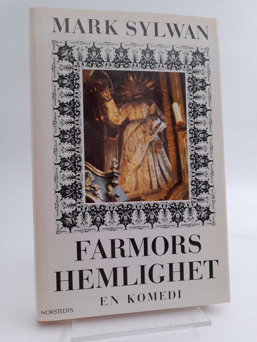 Sylwan, Mark | Farmors hemlighet : En komedi