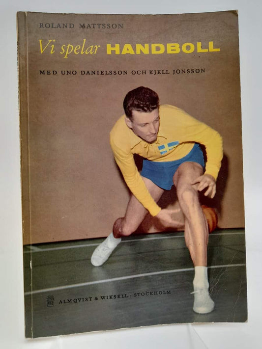 Mattsson, Roland | Vi spelar handboll