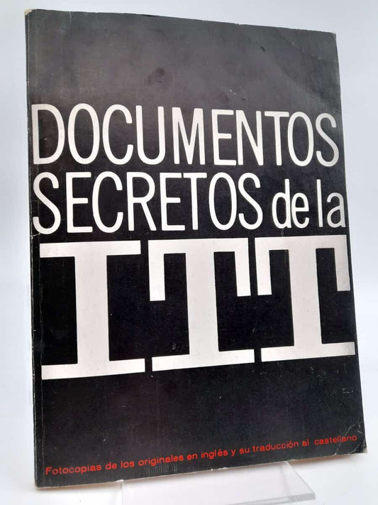 Secretaría General de Gobierno [red] | Documentos secretos de la itt