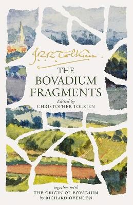 Tolkien, J. R. R. | The Bovadium Fragments