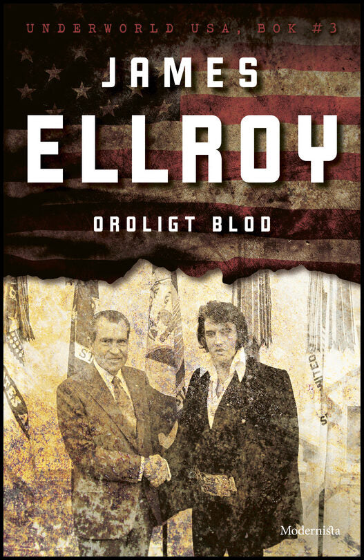 Ellroy, James | Oroligt blod