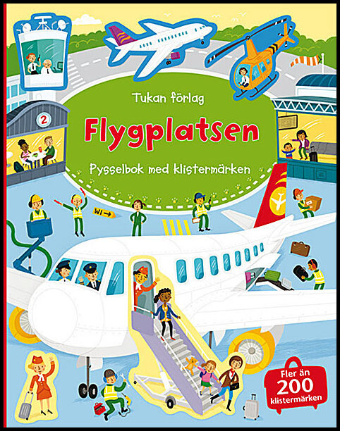 Robins, Wesley | Smith, Sam | Flygplatsen : Pysselbok med klistermärken