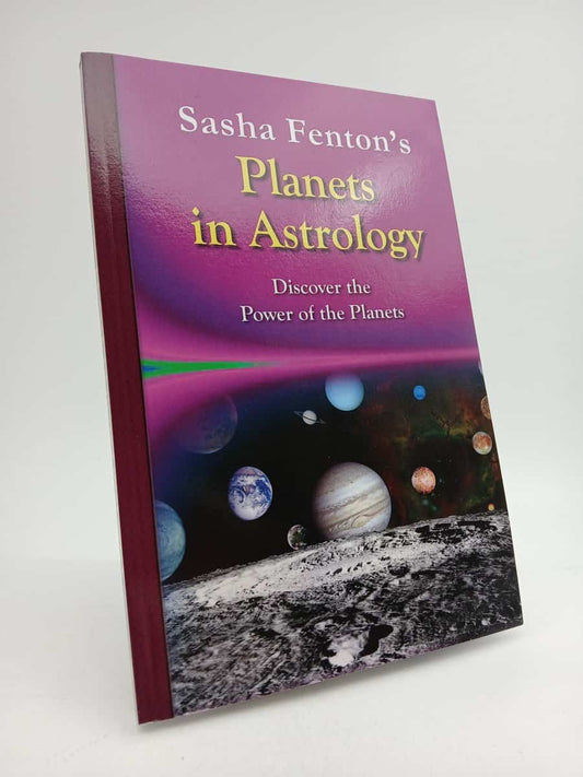 Sasha Fenton | Sasha Fenton's Planets In Astrology : Discover the Power of the Planets