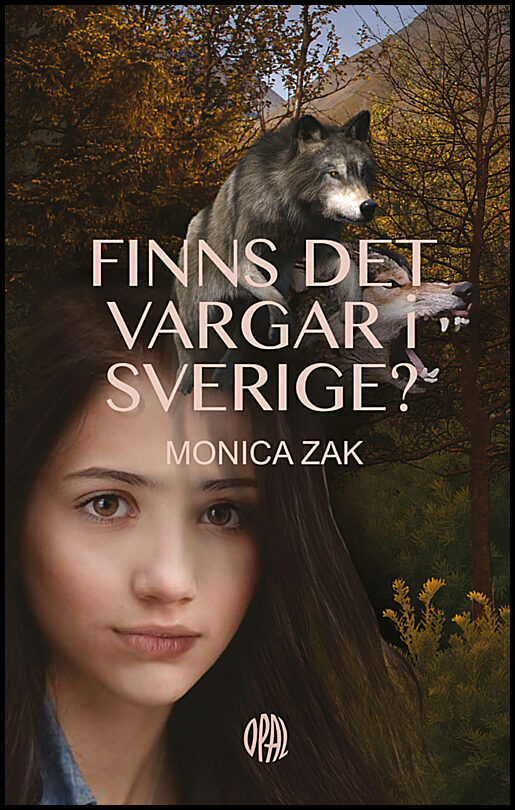 Zak, Monica | Finns det vargar i Sverige?