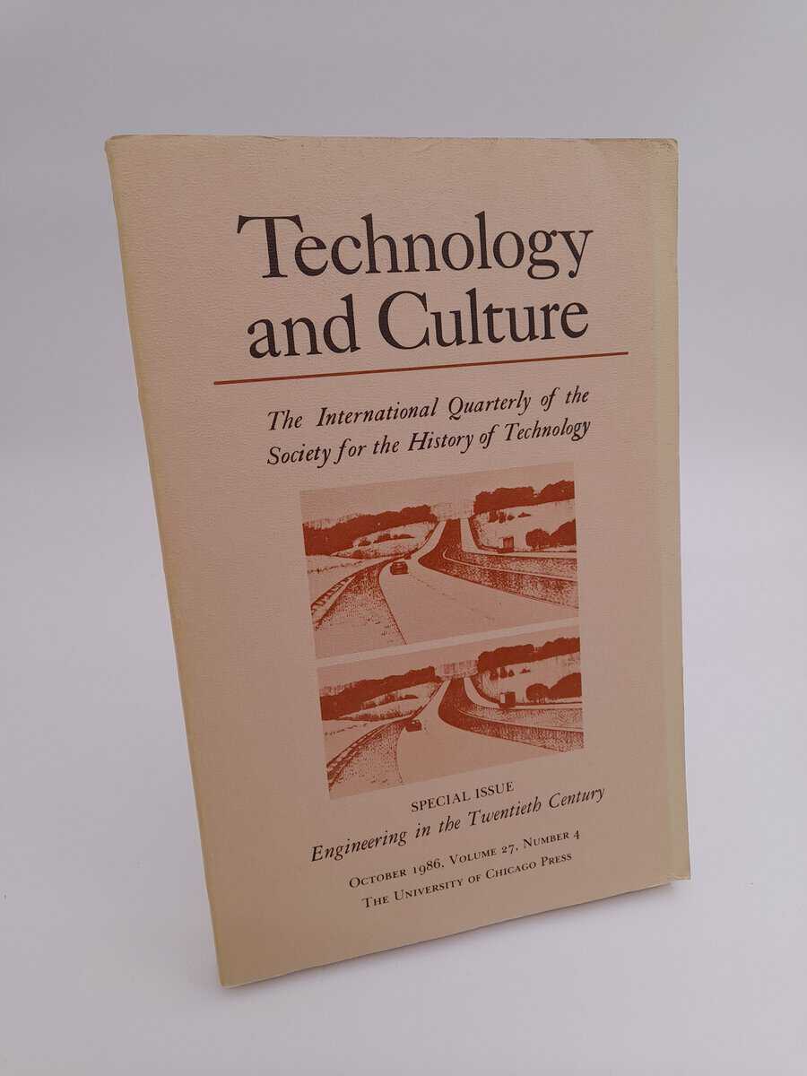 Technology and culture | 1986/4 : Engineering in the twentieth century