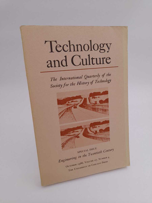 Technology and culture | 1986/4 : Engineering in the twentieth century