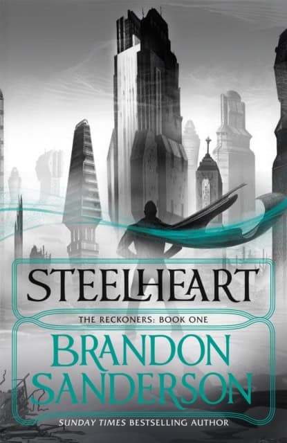 Sanderson, Brandon | Steelheart