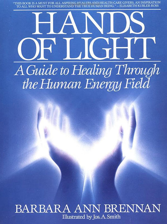 Brennan, Barbara | Hands of light : A guide to healing through the human energy field