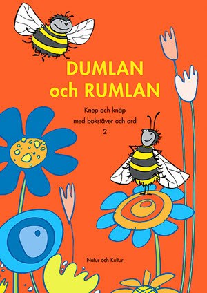 Annell, Birgitta | Benoit, Monica | Dumlan och Rumlan