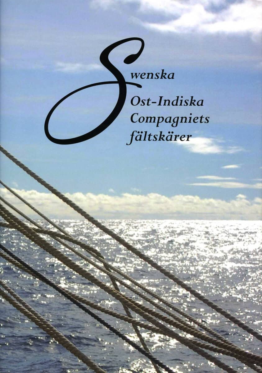 Olsson, S. Bertil | Swenska Ost-Indiska Compagniets fältskärer