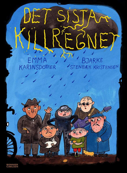 Karinsdotter, Emma | Det sista killregnet