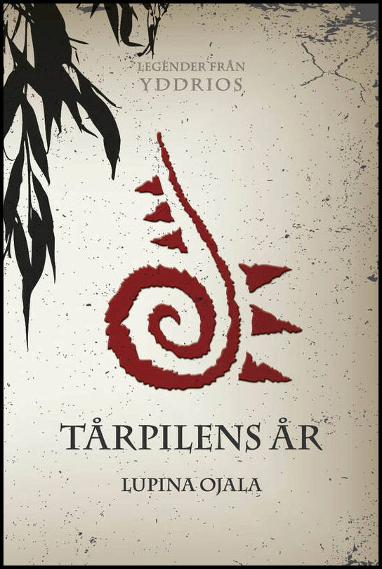Ojala, Lupina | Tårpilens år