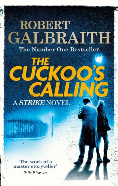 Galbraith, Robert | The Cuckoo's Calling