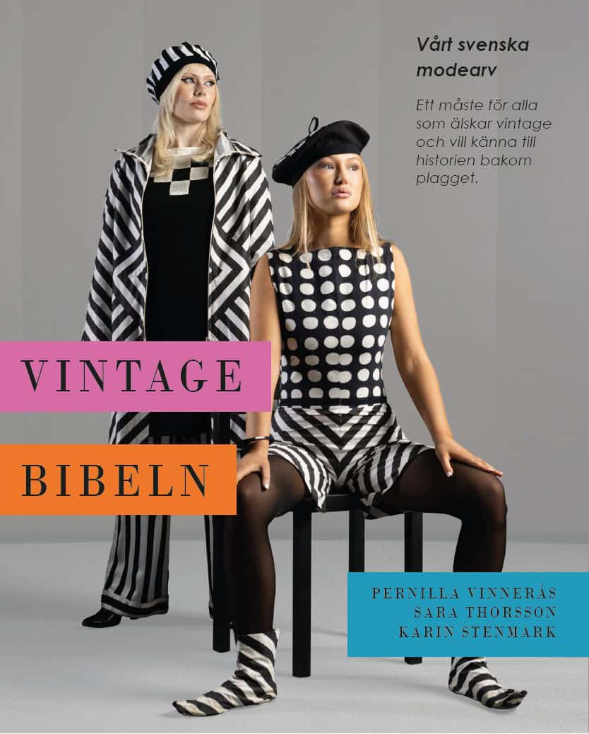 Vinnerås, Pernilla | Thorsson, Sara | Stenmark, Karin | Vintagebibeln : Vårt svenska modearv